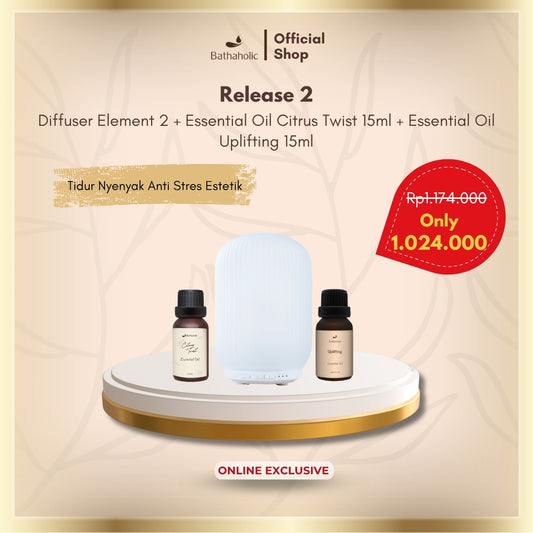 Bathaholic Release - Paket Bundling Diffuser Element 1 / Element 2, EO Citrus Twist 15ml & EO Uplifting 15ml