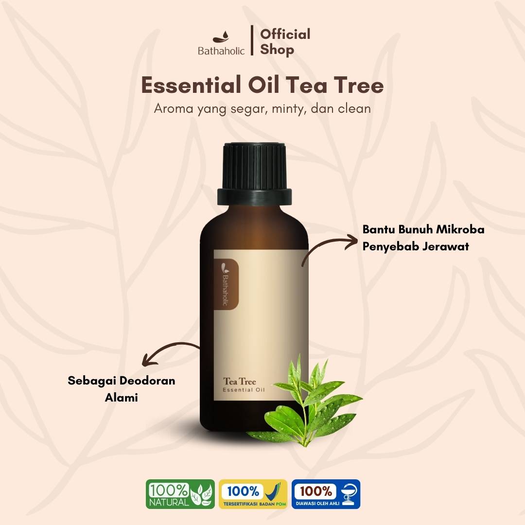 Bathaholic - Tea Tree Pure Essential Oil / Minyak Aromatherapy Pengharum Ruangan Anti Bakteri, Atasi Jerawat Segarkan Udara Alami