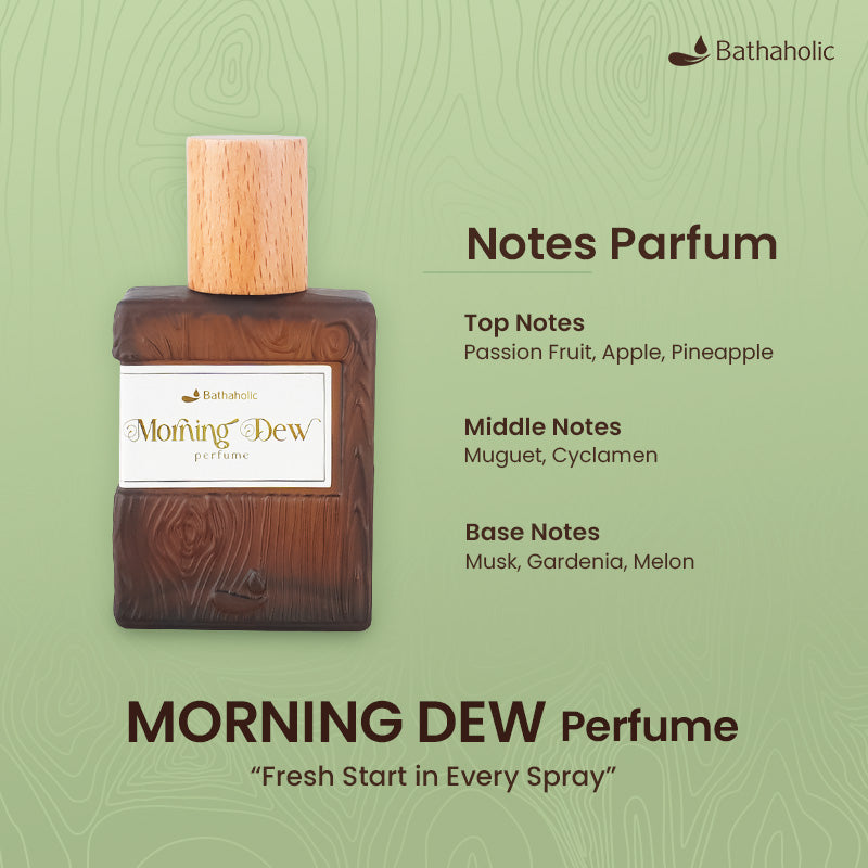 Bathaholic Morning Dew Parfum – Aroma Floral Fruity Segar & Lembut