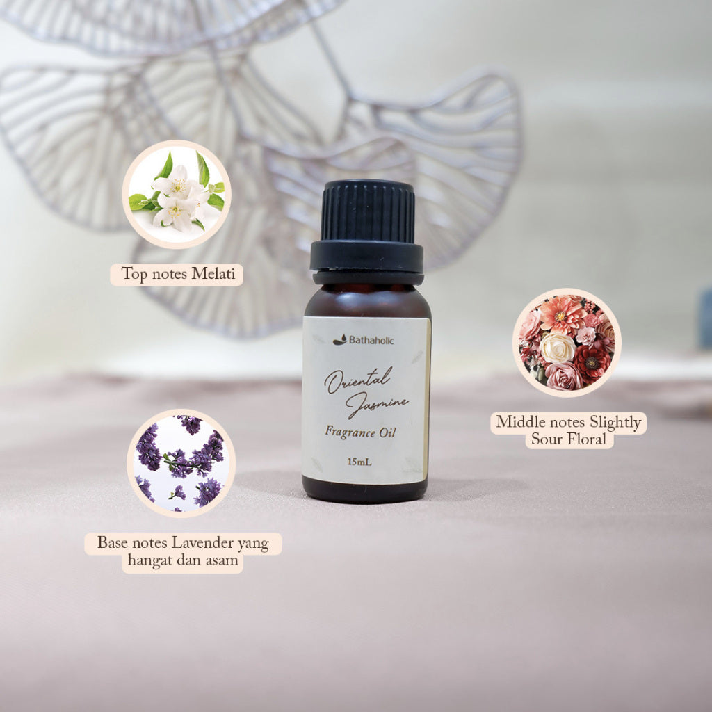 Bathaholic - Oriental Jasmine Fragrance Oil / Minyak Aromatherapy Pengharum Ruangan Menenangkan & Elegan