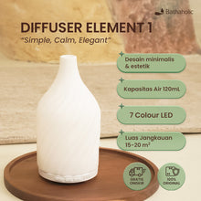 Load image into Gallery viewer, Bathaholic Diffuser Element 1 – Aromatherapy Diffuser Elegan &amp; Minimalis | LED 7 Color | Ruangan Lebih Tenang &amp; Wangi
