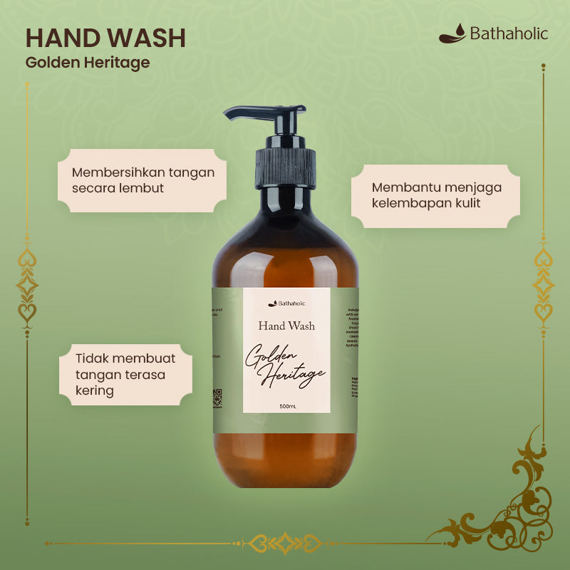 Bathaholic Golden Heritage - Hand Wash 500ml | Sabun Cuci Tangan Lembut & Melembapkan