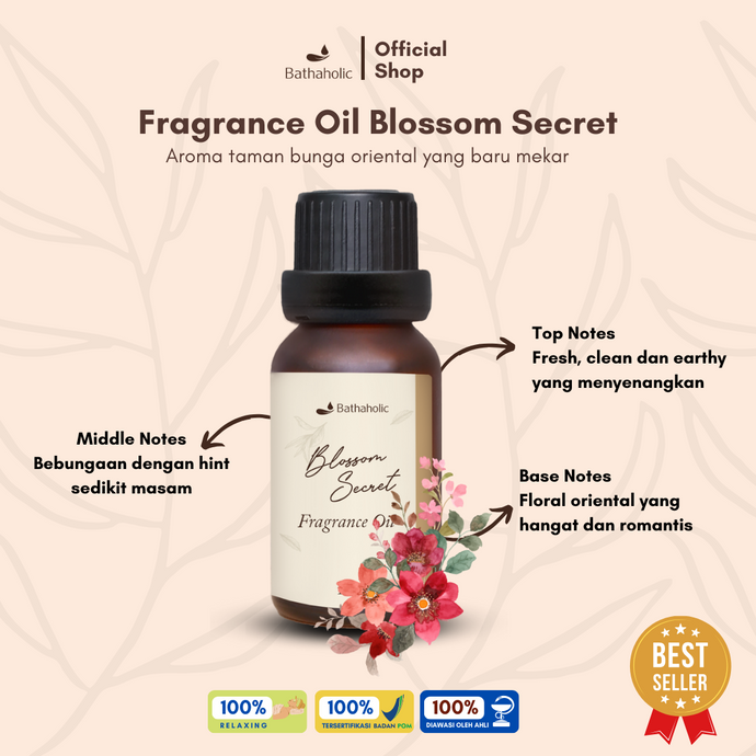 Bathaholic - Blossom Secret Fragrance Oil / Minyak Aromatherapy Pengharum Ruangan Refill Car Fragrance