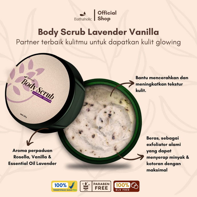 Bathaholic - Body Scrub Cream Lavender Vanilla - Lulur Cream Eksfoliasi Tubuh Mencerahkan, Melembutkan dan Mengangkat Sel Kulit Mati