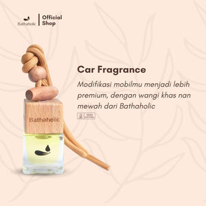 Bathaholic - Car Fragrance Aromatherapy Pewangi Mobil, Pengharum Mobil, Parfum Mobil