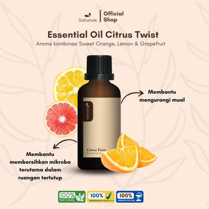 Bathaholic - Citrus Twist Pure Essential Oil / Minyak Aromatherapy Pengharum Ruangan