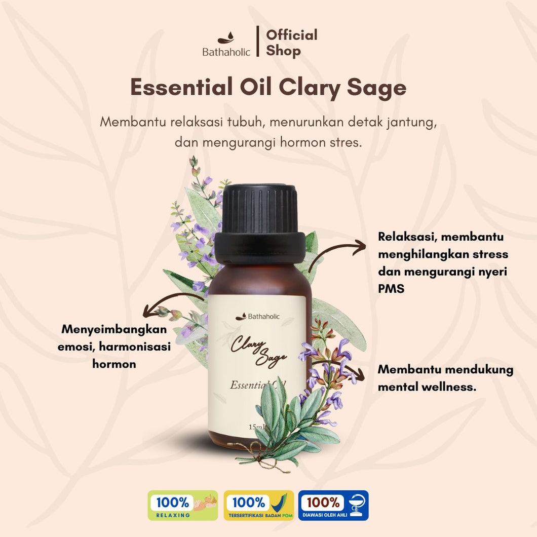 Bathaholic - Clary Sage Essential Oil Pure Essential Oil / Minyak Aromatherapy Pengharum Ruangan