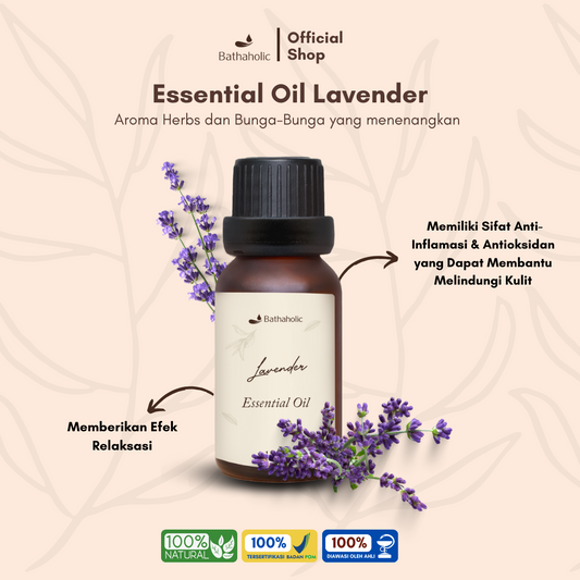 Bathaholic - Lavender Pure Essential Oil / Minyak Aromatherapy Pengharum Ruangan untuk Relaksasi & Tidur Nyenyak