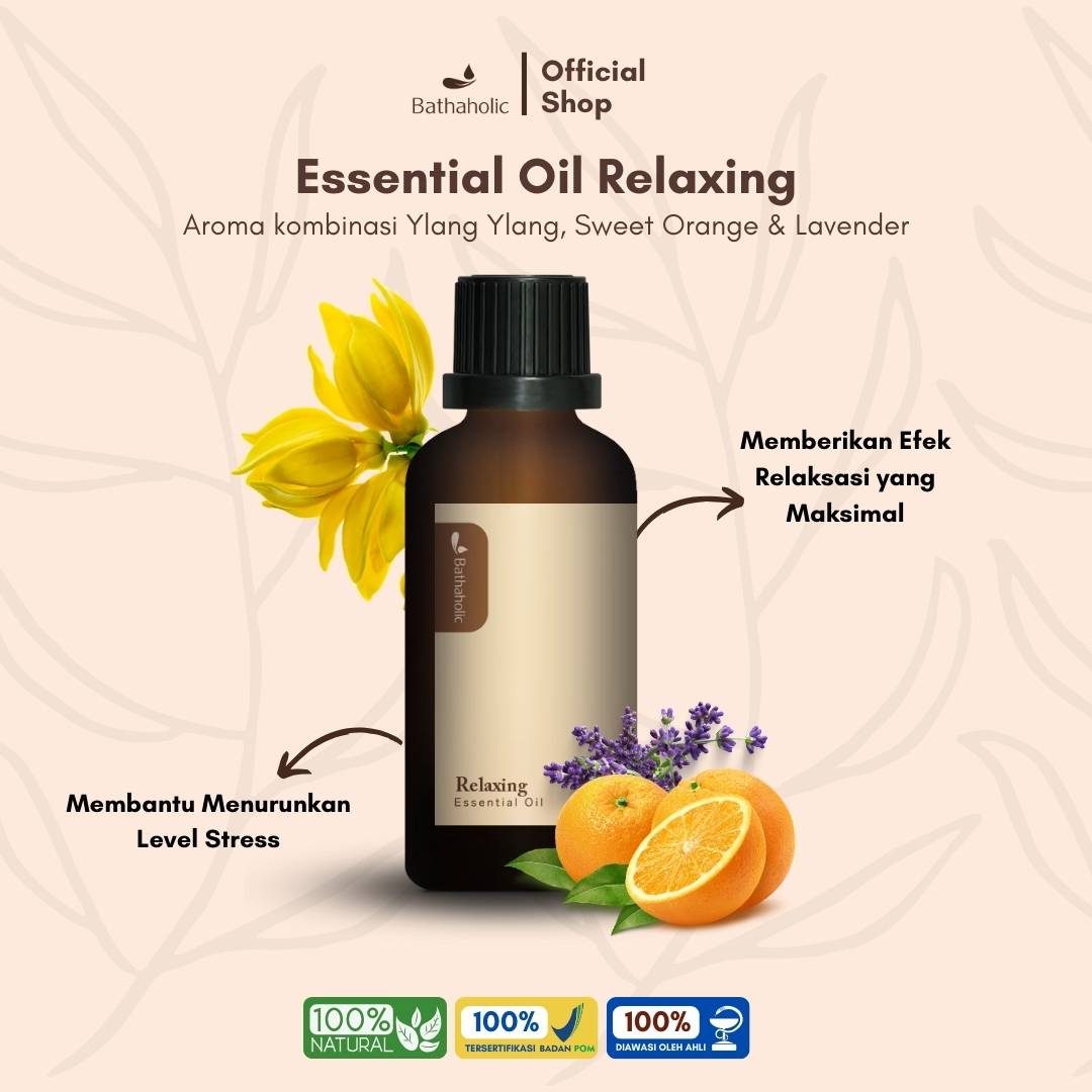 Bathaholic - Relaxing Pure Essential Oil Minyak Aromatherapy Pengharum Ruangan Menenangkan, Tidur Nyenyak & Bebas Stres 100% Alami