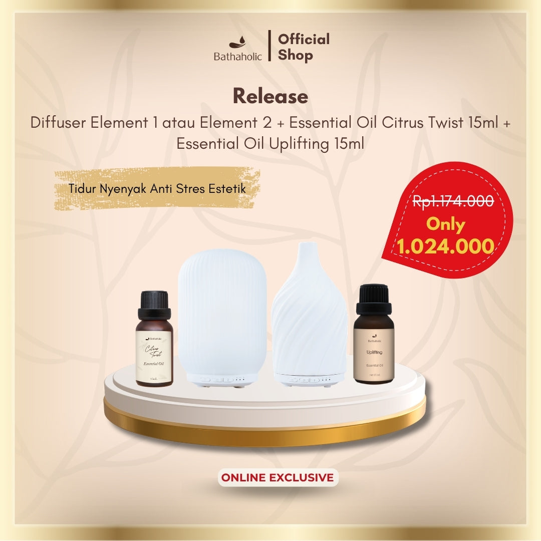 Bathaholic Release - Paket Bundling Diffuser Element 1 / Element 2, EO Citrus Twist 15ml & EO Uplifting 15ml