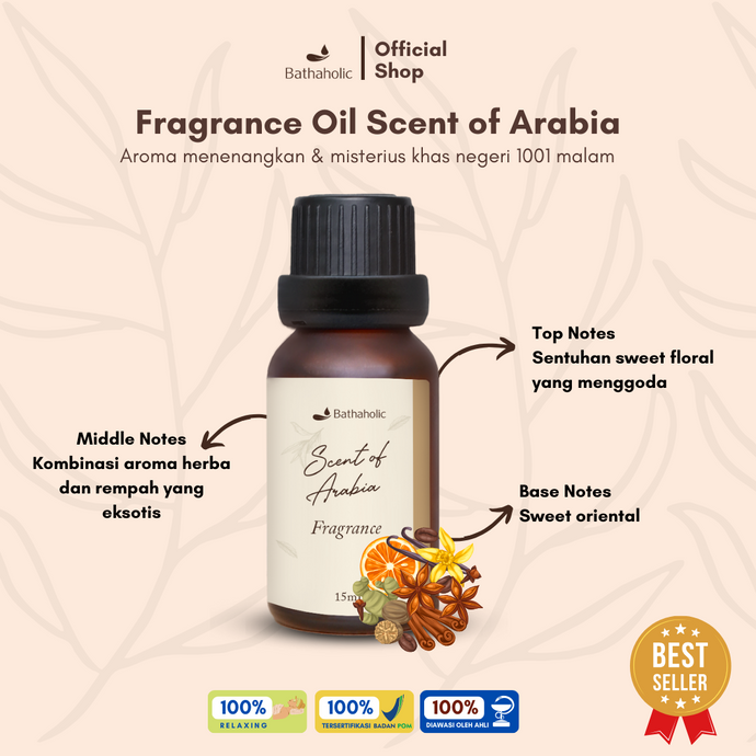 Bathaholic - Scent Of Arabia Fragrance Oil / Minyak Aromatherapy Pengharum Ruangan Refill Car Fragrance