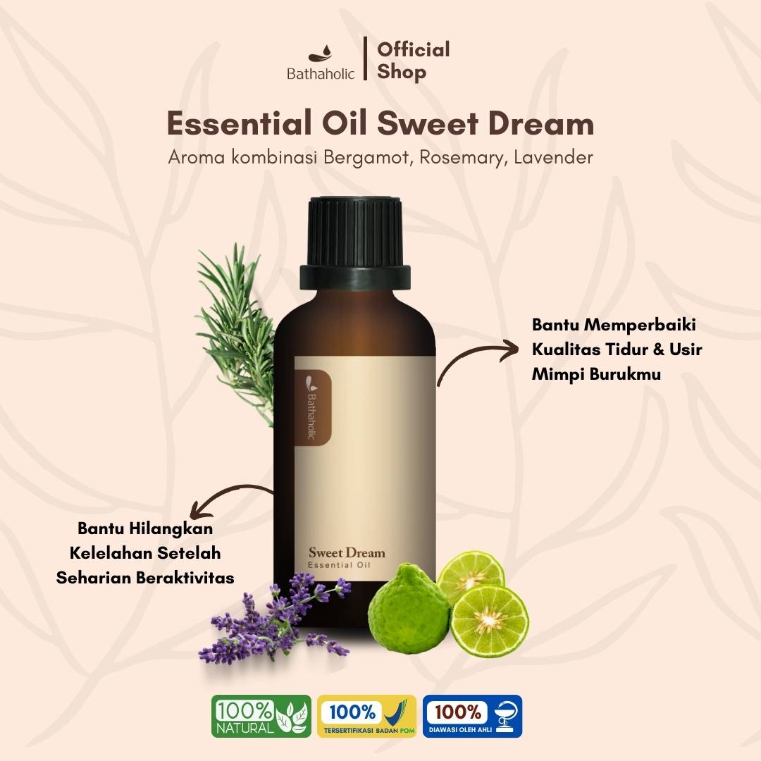 Bathaholic - Sweet Dream Pure Essential Oil / Aromatherapy Pengharum Ruangan, Tidur Nyenyak & Menenangkan