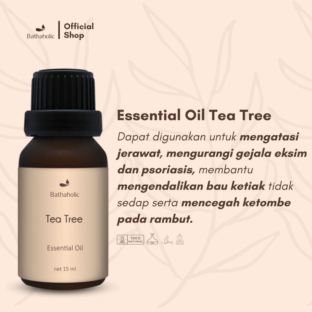 Bathaholic - Tea Tree Pure Essential Oil / Minyak Aromatherapy Pengharum Ruangan Anti Bakteri, Atasi Jerawat Segarkan Udara Alami