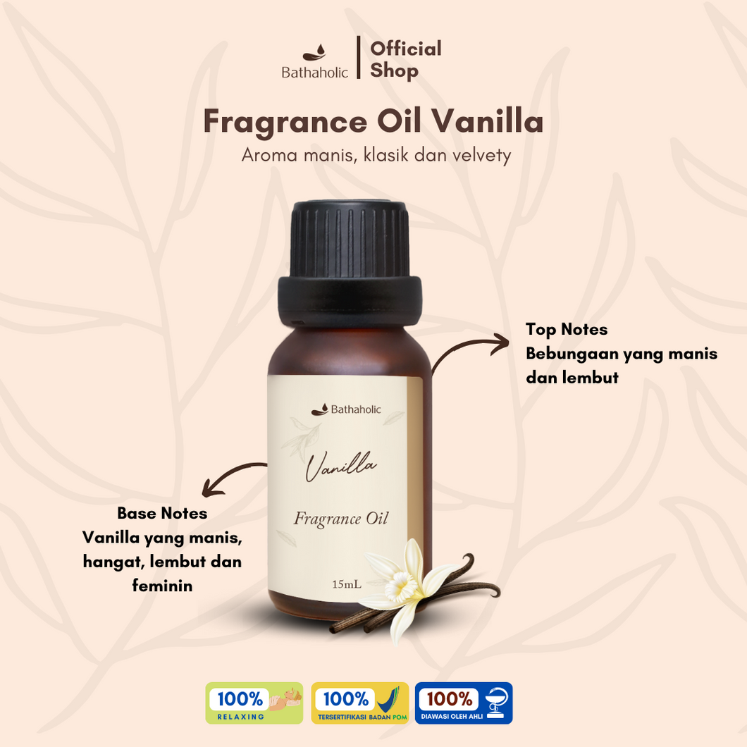 Bathaholic - Vanilla Fragrance Oil 15ml Aromatheraphy Pengharum Ruangan