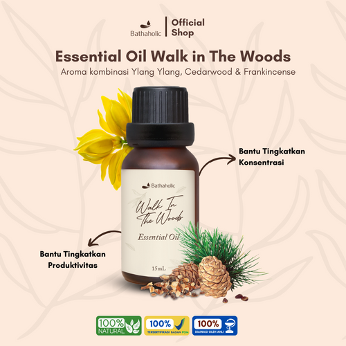 Bathaholic - Walk in The Wood Pure Essential Oil / Minyak Aromatherapy Pengharum Ruangan