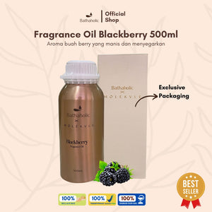 Bathaholic - Fragrance Oil Blackberry X Molekvle 500ml Kemasan Eksklusif Aromatherapy Pengharum Ruangan