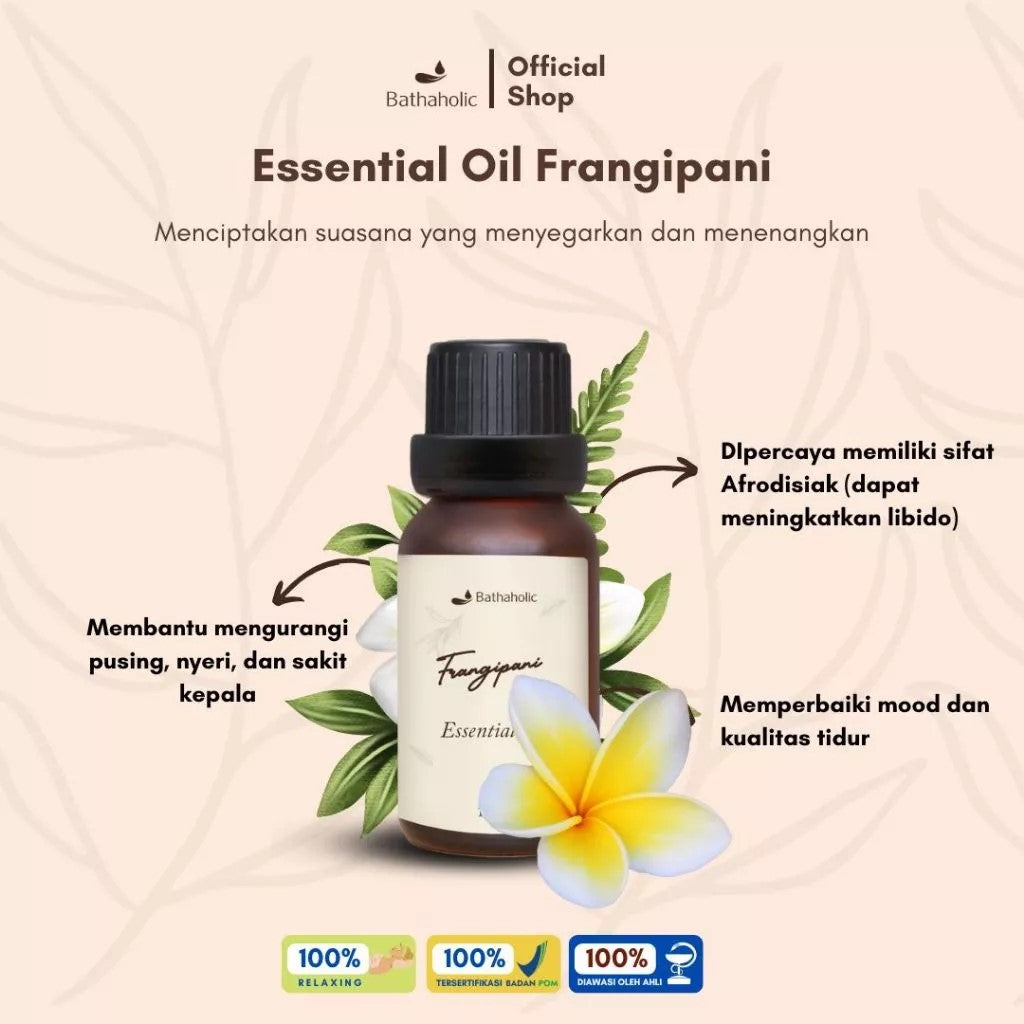 Bathaholic - Frangipani Essential Oil / Minyak Aromatherapy Prengharum Ruangan untuk Relaksasi & Mood Booster
