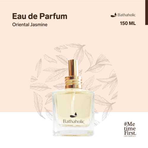 Bathaholic - Oriental Jasmine Eau De Parfum Best Collection 150ml