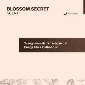 Bathaholic - Blossom Secret Fragrance Oil