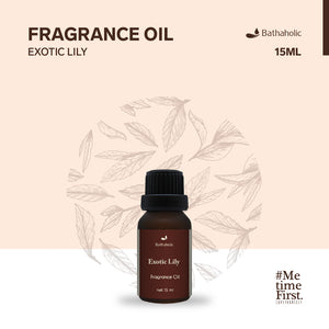 Bathaholic - Exotic Lily Fragrance Oil 15ml