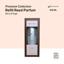 Load image into Gallery viewer, Bathaholic - Refill EDP Premium Collection 500ml