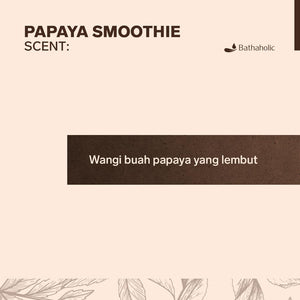 Bathaholic - Papaya Smoothie Body Cream 120gr