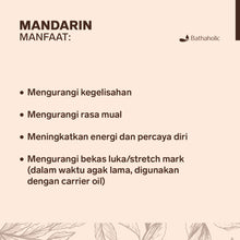 Load image into Gallery viewer, Bathaholic - Mandarin Essential Oil
