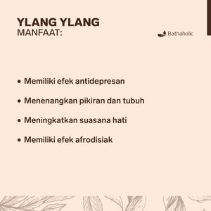 Bathaholic -  Ylang Ylang Essential Oil
